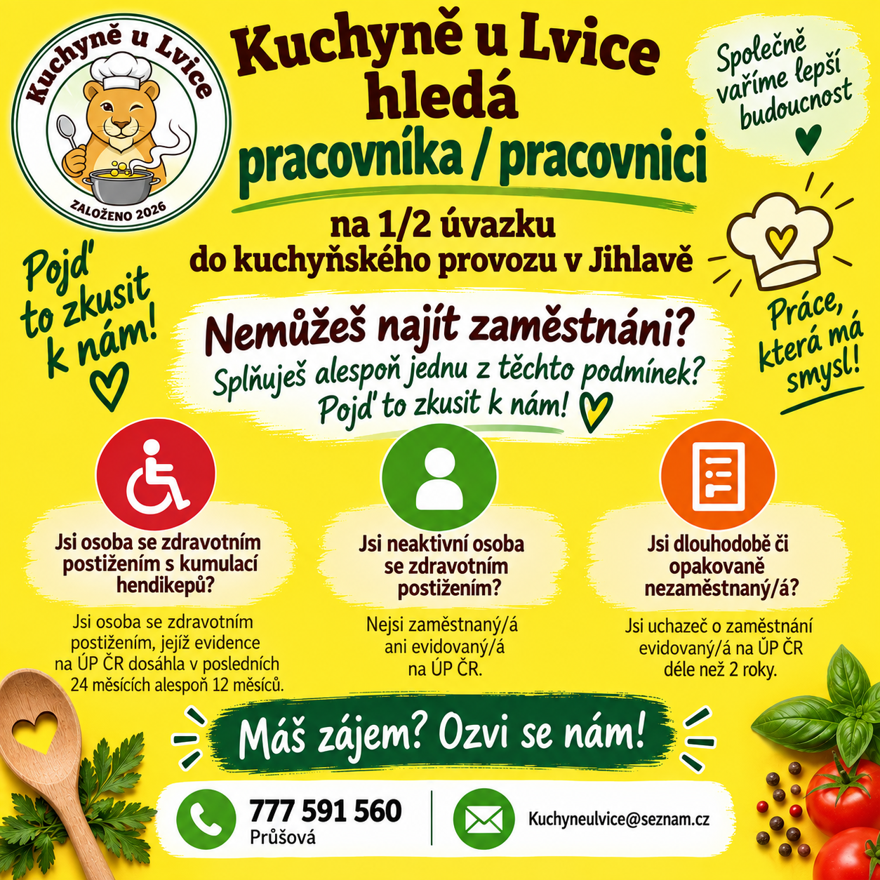 Leták — Kuchyně u Lvice hledá pracovníka/pracovnici na 1/2 úvazku do kuchyňského provozu v Jihlavě